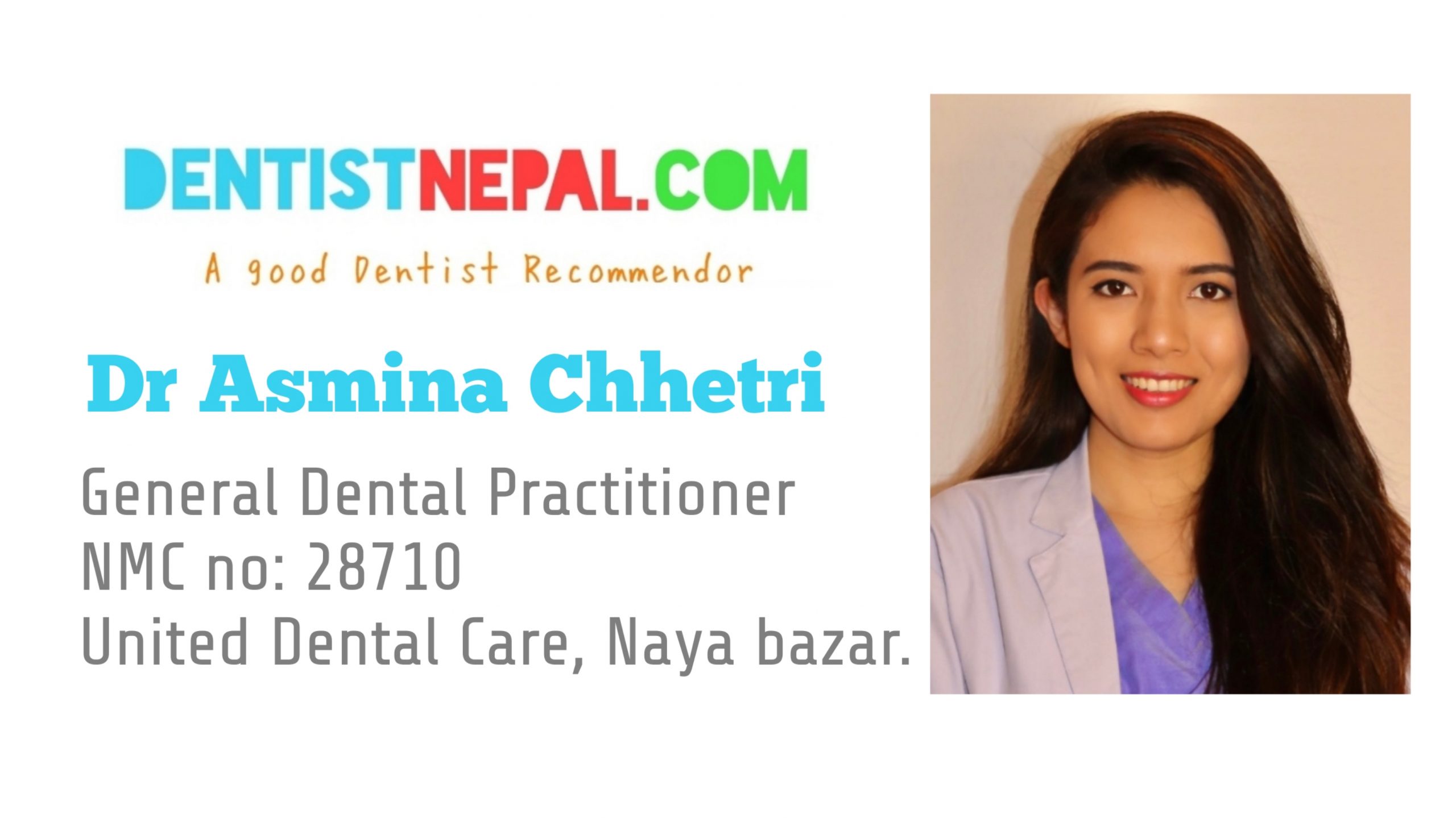 Dr Asmina Chhetri, Nepali Dentist based in Kathmandu Nepal