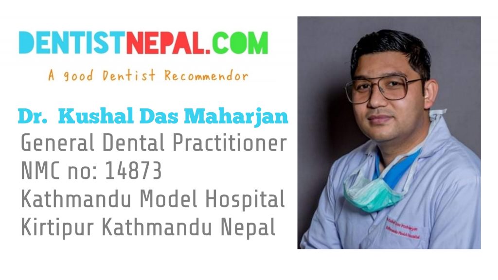 Dr Kushal , Dental Tre Nepal Member dentist.